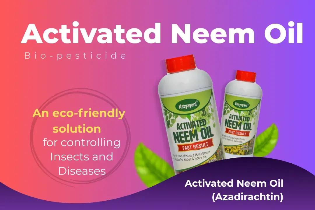 Katyayani Activated Neem Oil Bio Pesticide Technical Name