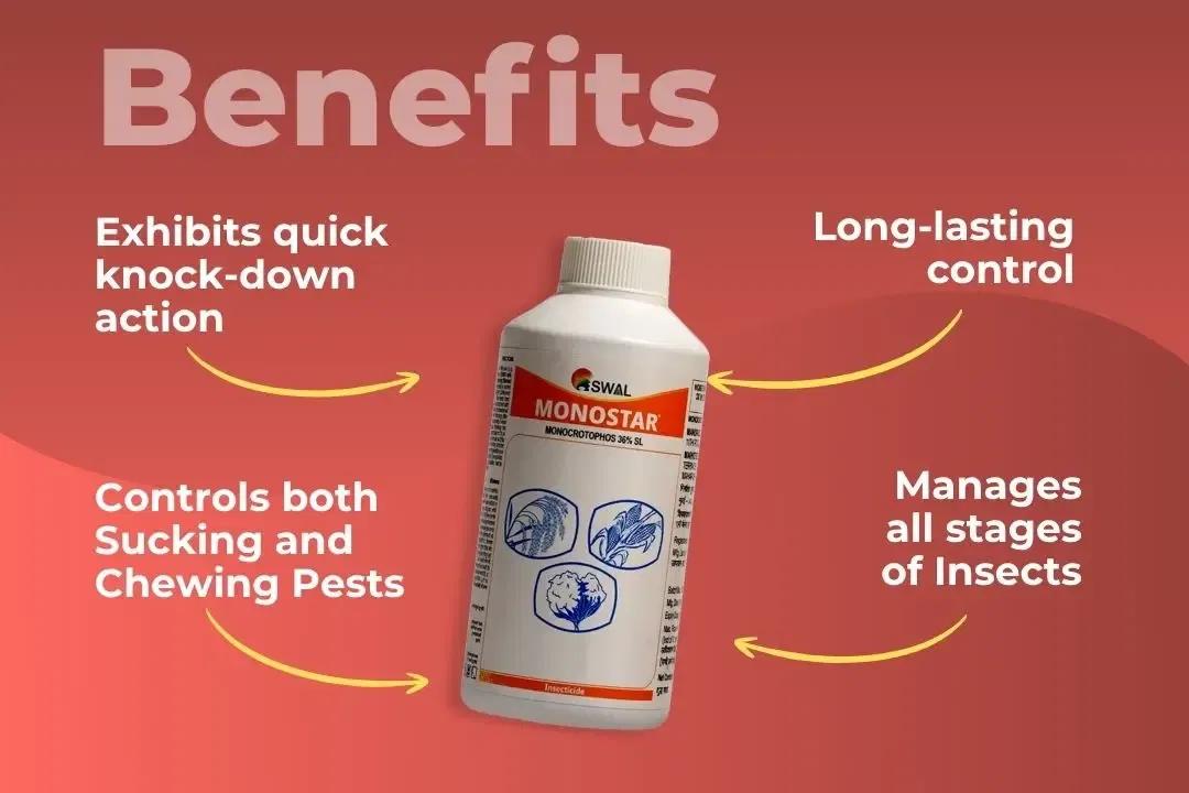 Monostar Insecticide Benefits Monostar Insecticide Benefits